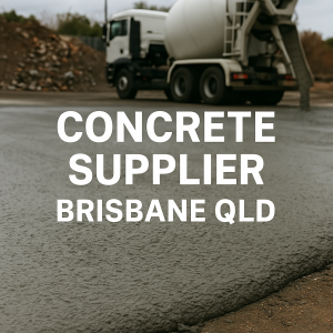 Concrete Supplier Brisbane QLD