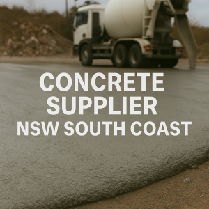 Concrete Supplier NSW South Coast