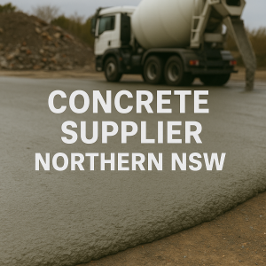 Concrete Supplier Northern NSW