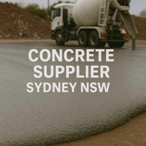 Concrete Supplier Sydney NSW
